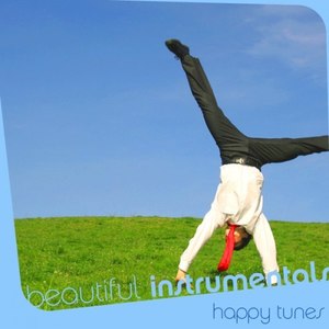 Beautiful Instrumentals: Happy Tunes