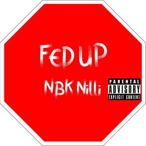 Fed Up (Explicit)
