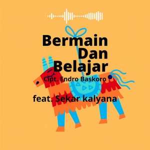 Bermain dan Belajar