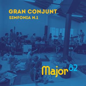 Simfonia n.1 Gran Conjunt