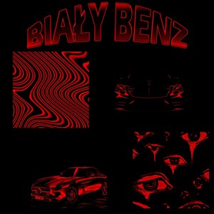 Biały Benz (Explicit)