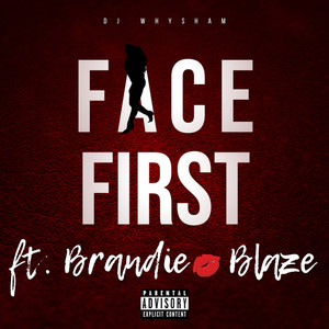 Face First (Explicit)