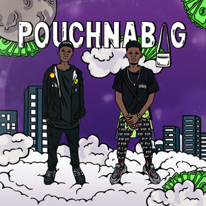 Pouchnabag (Explicit)