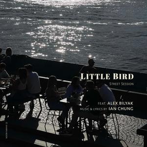 Little Bird (Street Session)