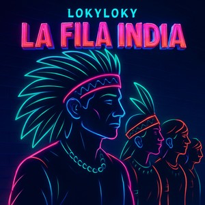 LA FILA INDIA (Explicit)