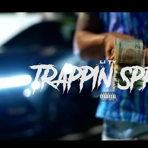 Trappin Spree (Explicit)