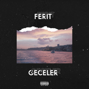 Geceler (Explicit)