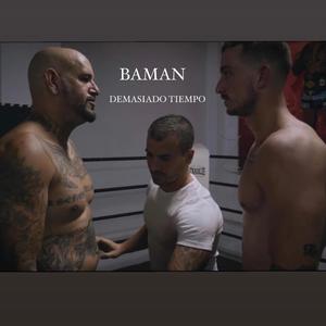 Demasiado Tiempo (Explicit)