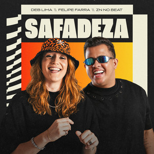 Safadeza (Explicit)