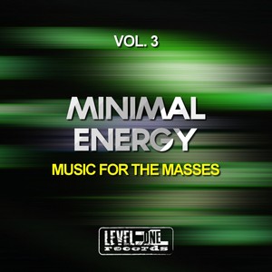 Minimal Energy, Vol. 3 (Music For The Masses)