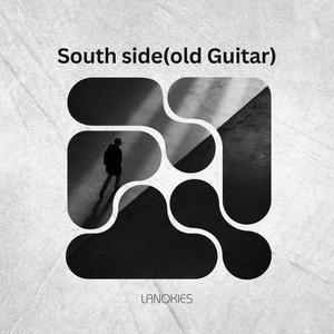 South Side (Old Guitar )