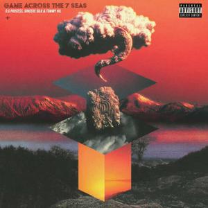 Game Across The 7 Seas (Explicit)