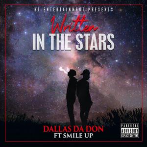 Written In The Stars (feat. Smile Up) [Explicit]