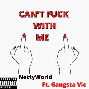 Cnt **** Wit Me (feat. Gangsta Vic) [Explicit]