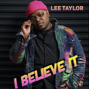 I Believe It
