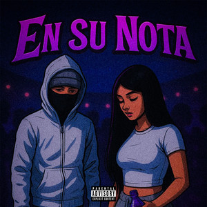 En Su Nota (Explicit)