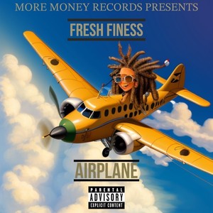 Airplane (Explicit)