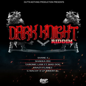 Dark Knight Riddim (Explicit)