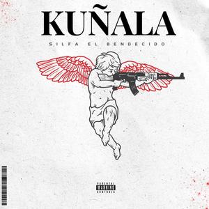 Kuñala (Explicit)