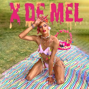 X De Mel (Explicit)