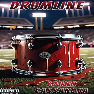 Drumline (Explicit)