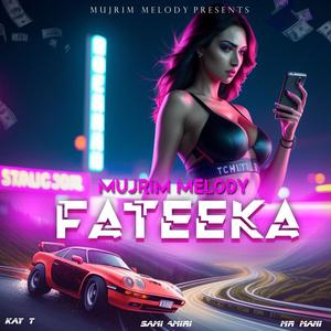 Fateeka (feat. Sami Amiri, Mr. Mani & Kay T)