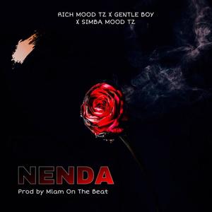 Nenda(feat. Gentle Boy & Simba Mood Tz)
