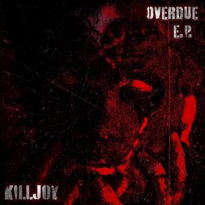 Overdue EP (Explicit)