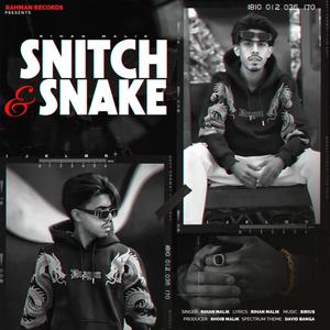 Snitch&snake (Explicit)