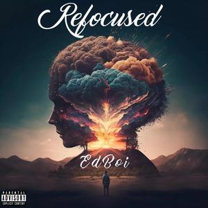 Refocused (Explicit)