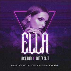 Ella (feat. Ivan da silva)