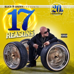 Goldtoes Presents: 17 Reasons (Explicit)