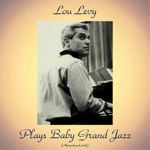 Plays Baby Grand Jazz (Remastered 2018)