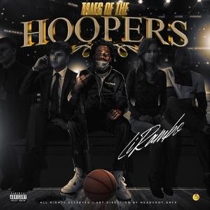 Tales Of The Hoopers (Explicit)