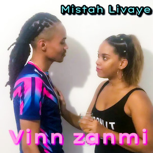 Vinn zanmi (Explicit)