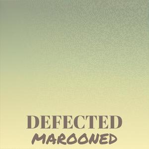 Defected Marooned