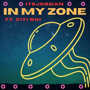 IN MY ZONE (Explicit)