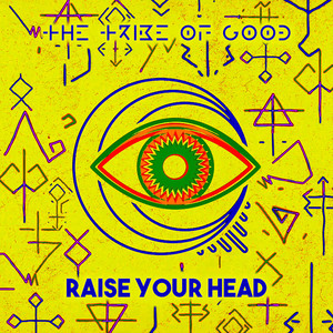 Raise Your Head