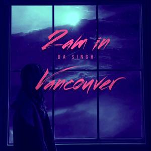 2am in Vancouver (feat. Heath Stone) (Slowed) (Explicit)