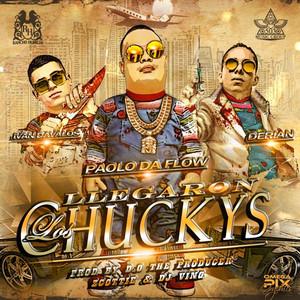 Llegaron Los Chuckys (Explicit)