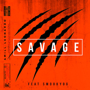 Savage (Explicit)