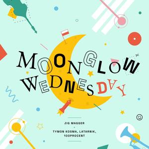 Moonglow Wednesday (feat. Tymon Kosma, Latarnik & 100procent)