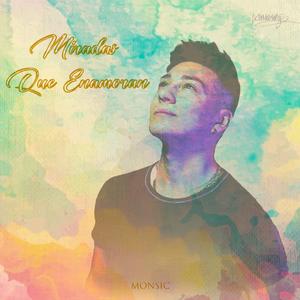 Miradas Que Enamoran