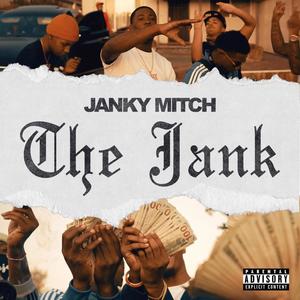 The Jank (Explicit)