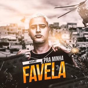 Pra Minha Favela (Explicit)