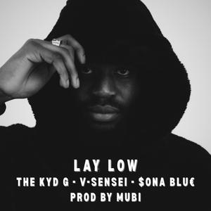 Lay Low (Explicit)