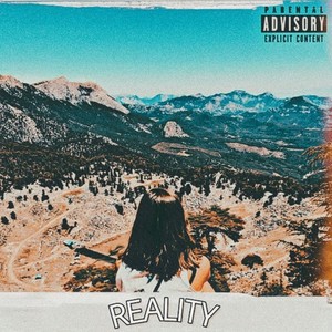 Reality (Remastered) [Explicit]