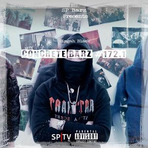 Concrete Barz #172.1 (feat. GingahBlack) [Explicit]