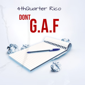 Dont G.A.F (Explicit)