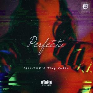 Perfecta (Explicit)